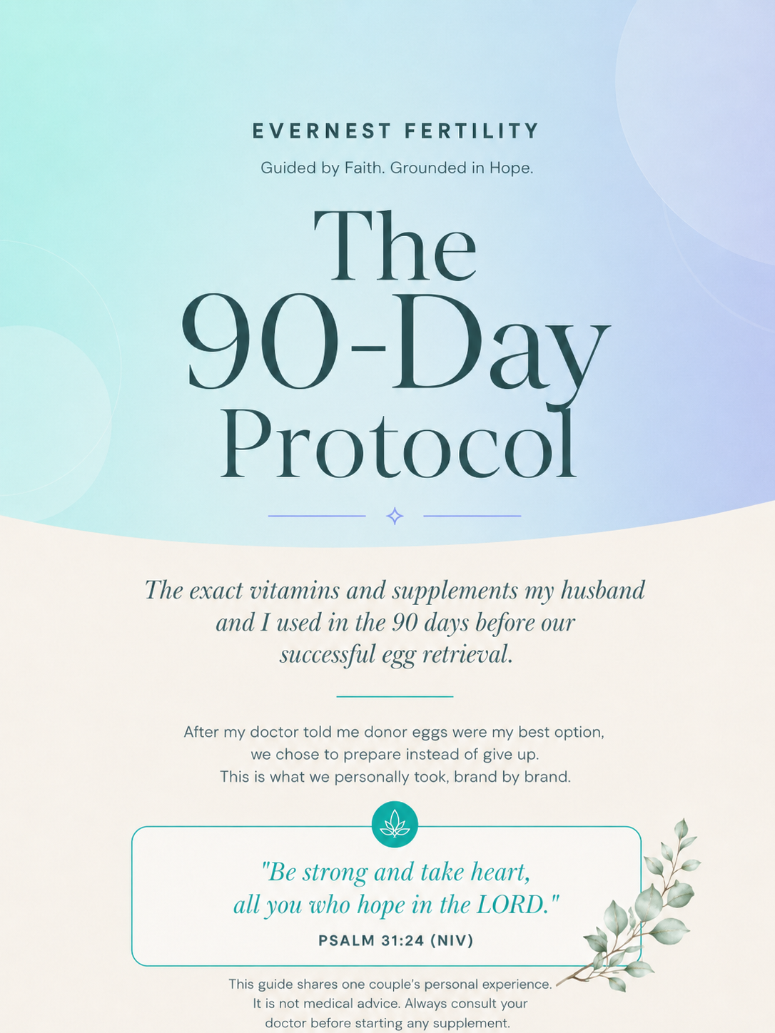 Free 90 Day Protocol Guide from Evernest Fertility showing one couple's personal supplement routine before egg retrieval.